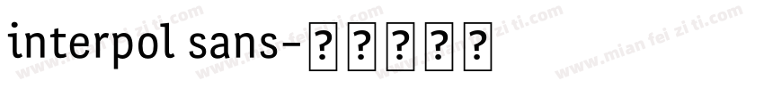 interpol sans字体转换